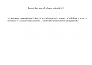 Recapitulare pentru Evaluarea națională 2022 - exercițiul 26